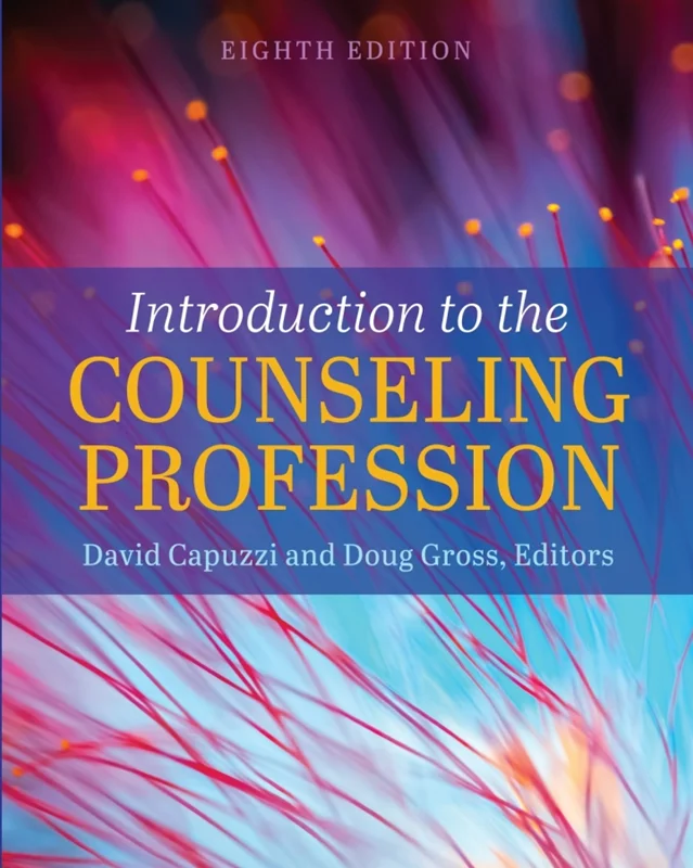 Introduction to the Counseling Profession 8th Edition