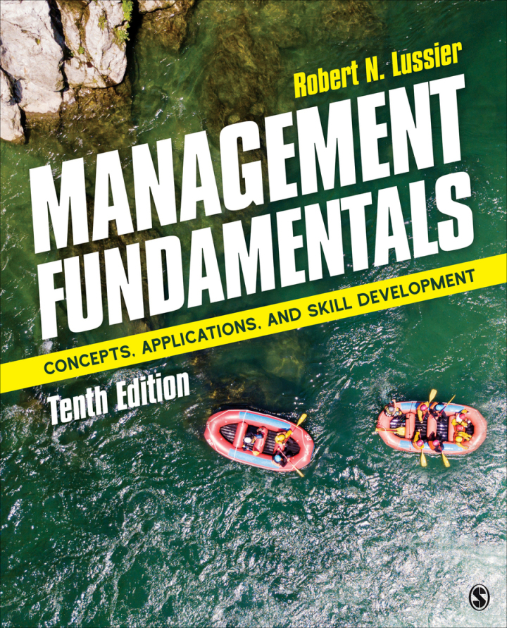 Management Fundamentals: Concepts, Applications, and Skill Development 10th Edition