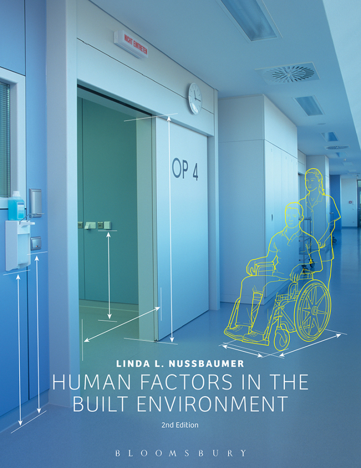 Human Factors in the Built Environment 2nd Edition