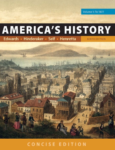 America's History: Concise Edition, Volume 1 Ninth Edition