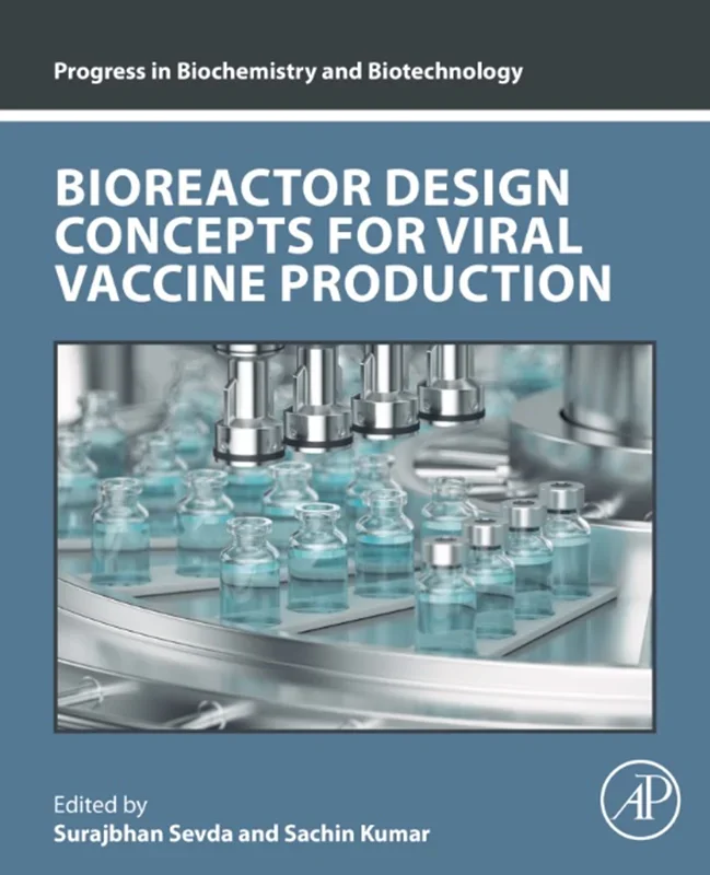 Bioreactor Design Concepts for Viral Vaccine Production