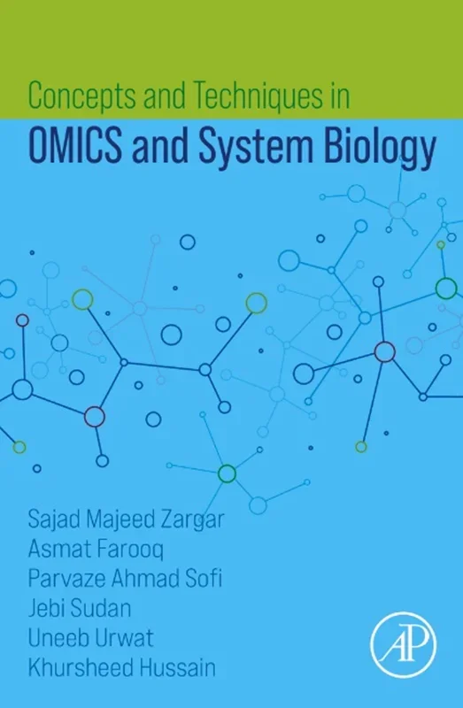 Concepts and Techniques in OMICS and System Biology