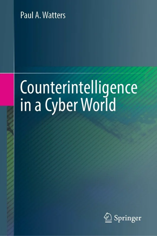 Counterintelligence in a Cyber World