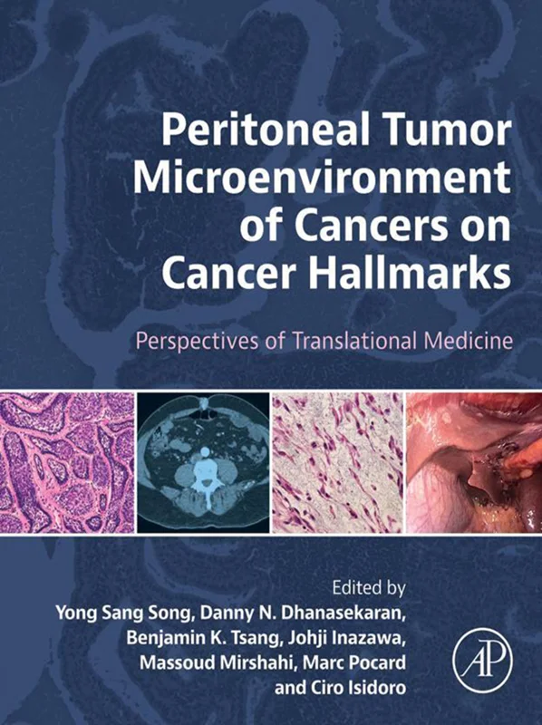 Peritoneal Tumor Microenvironment of Cancers on Cancer Hallmarks: Perspectives of Translational Medicine