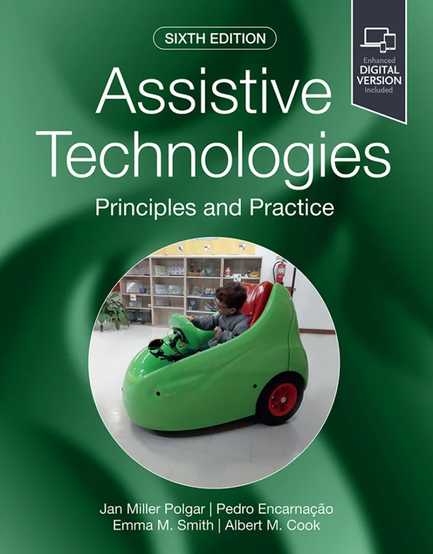 Assistive Technologies: Principles and Practice 6th Edition