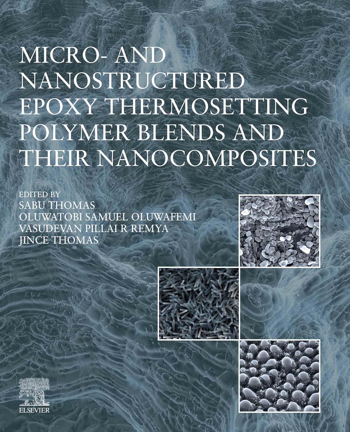 Micro- and Nanostructured Epoxy Thermosetting Polymer Blends and their Nanocomposites