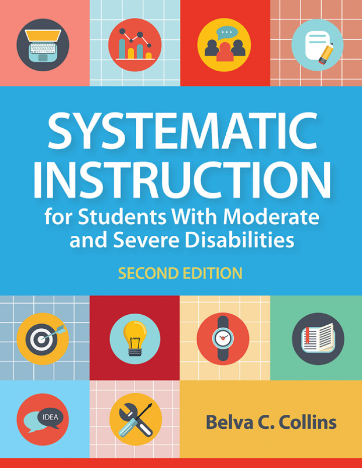 Systematic Instruction for Students with Moderate and Severe Disabilities 2nd Edition