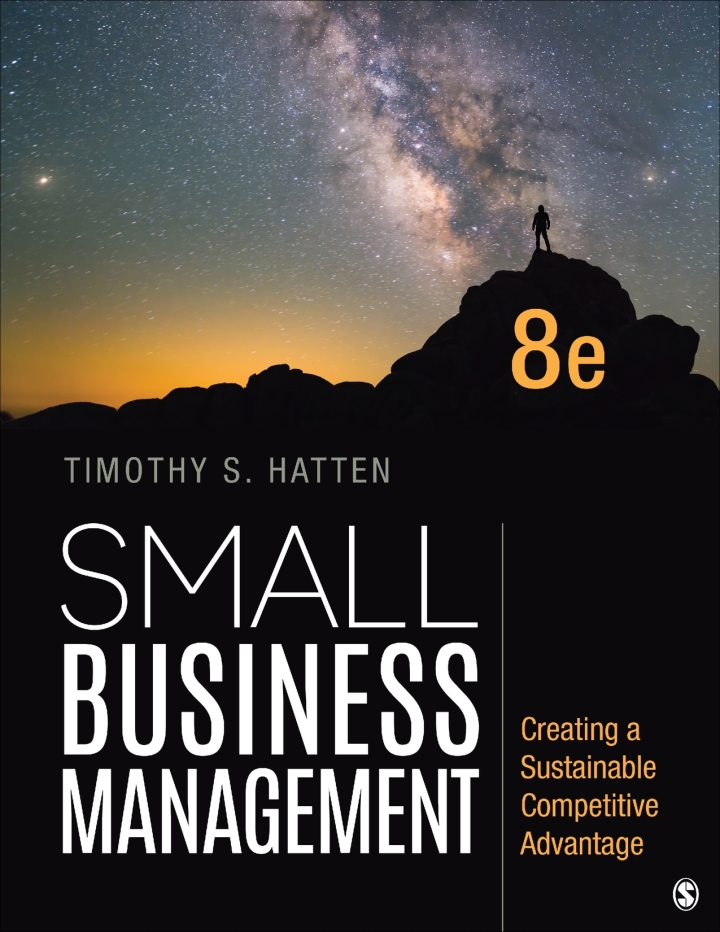 Small Business Management: Creating a Sustainable Competitive Advantage 8th Edition