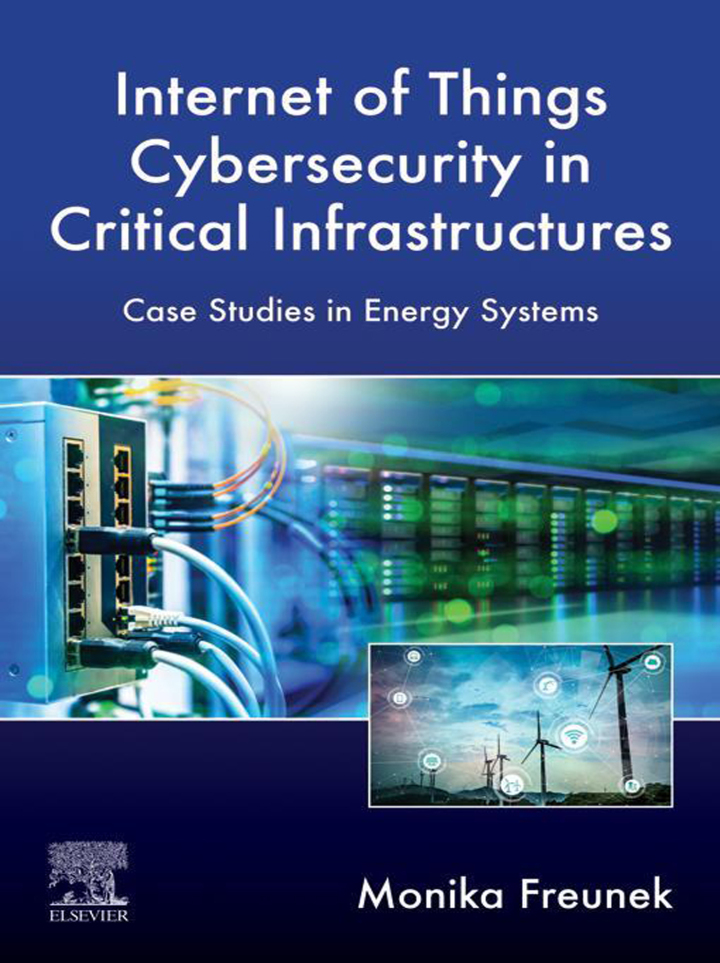 Internet of Things Cybersecurity in Critical Infrastructures: Case Studies in Energy Systems