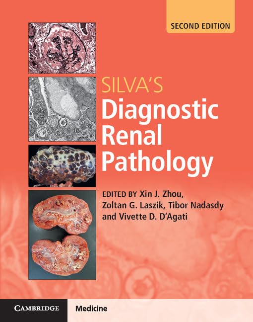 Silva's Diagnostic Renal Pathology Second Edition