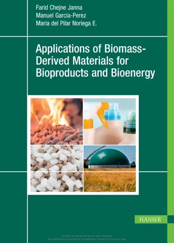 Applications of Biomass-Derived Materials for Bioproducts and Bioenergy