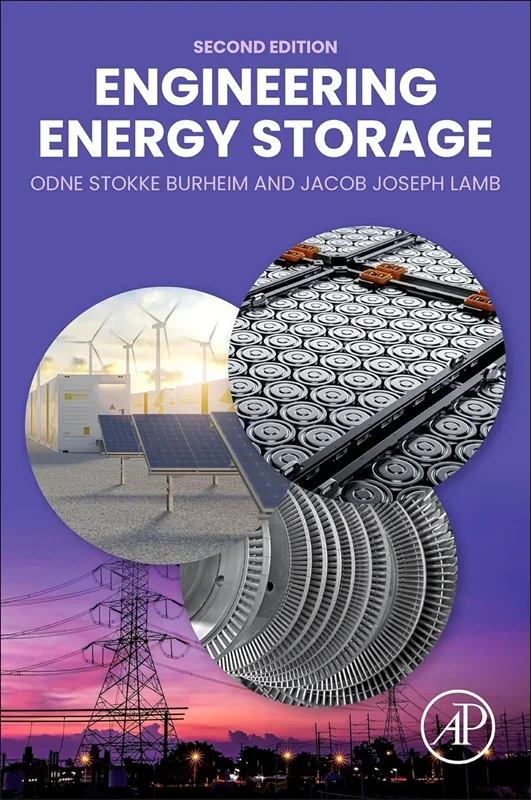 Engineering Energy Storage 2nd Edition