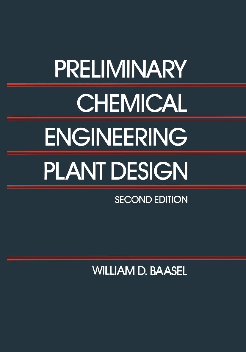 Preliminary Chemical Engineering Plant Design 2nd Edition