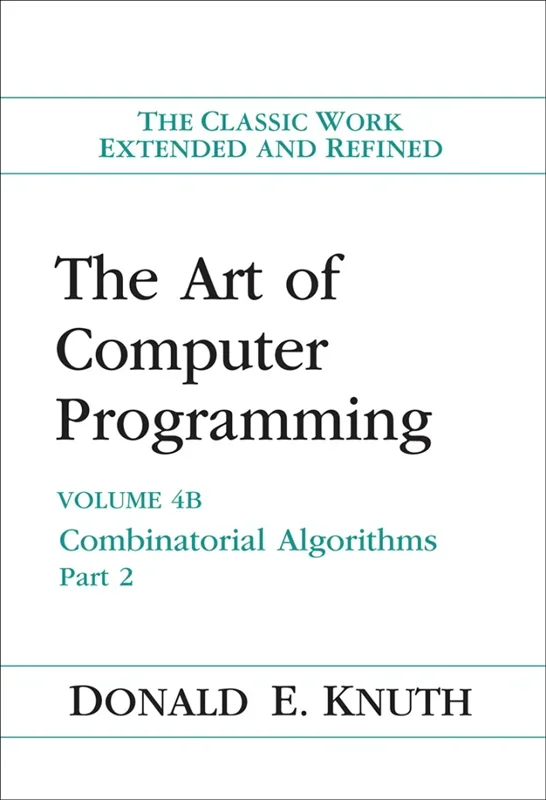 The Art of Computer Programming: Volume 4B: Combinatorial Algorithms Part 2