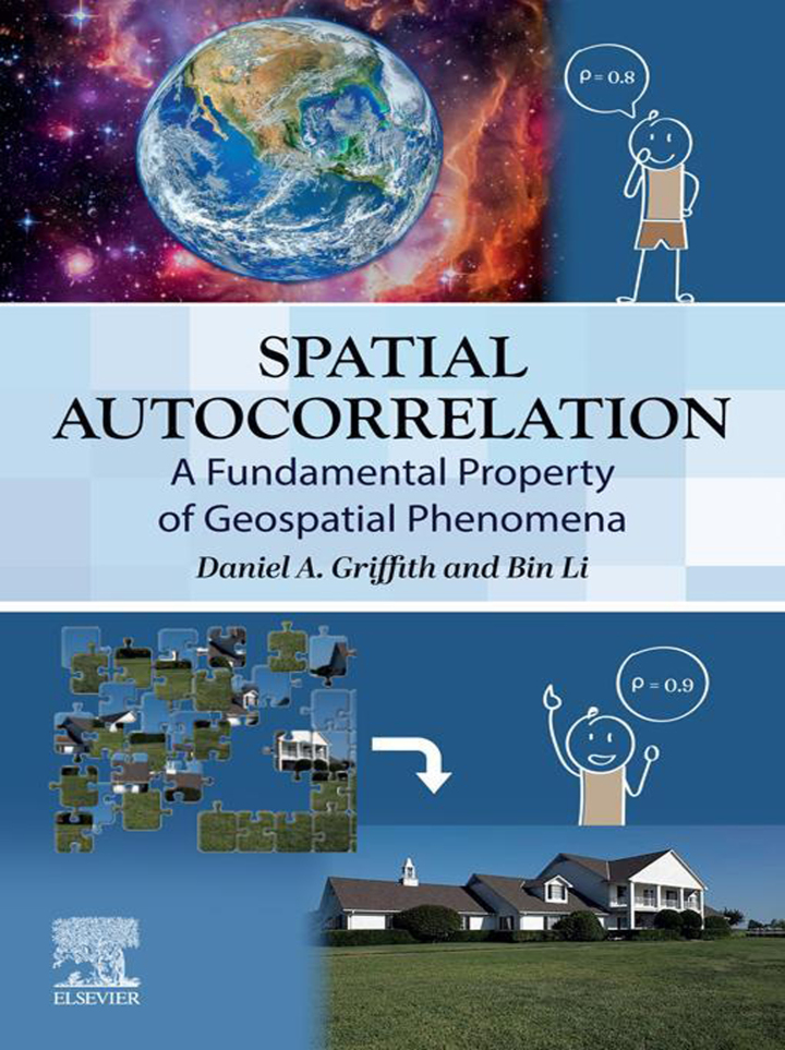 Spatial Autocorrelation: A Fundamental Property of Geospatial Phenomena